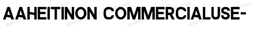 AaHeitiNon CommercialUse字体转换